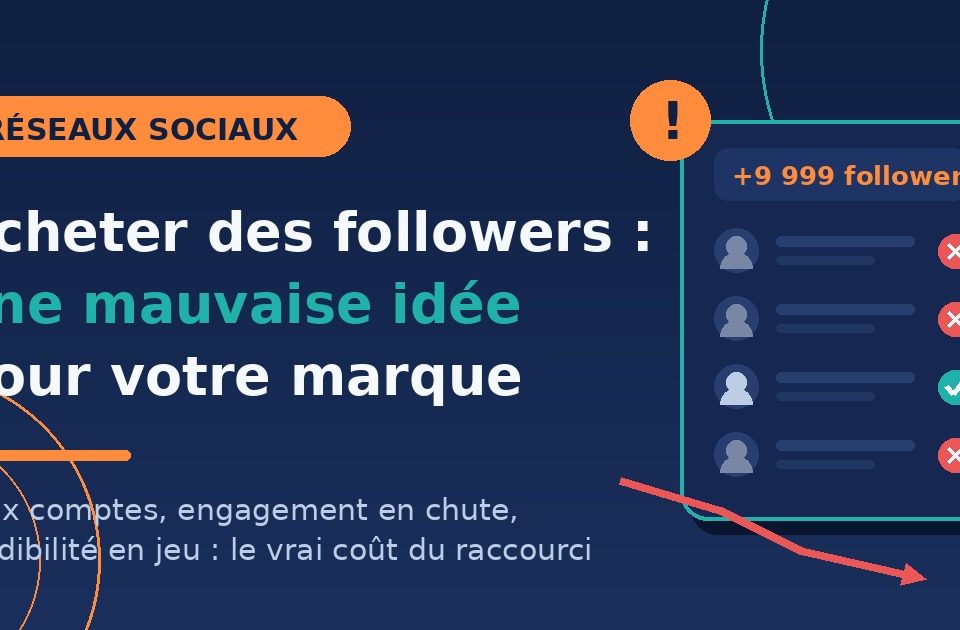 acheter des followers mauvaise idee